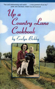 Up a Country Lane Cookbook