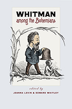 Whitman among the Bohemians