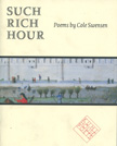 Such Rich Hour