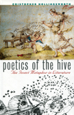 Poetics of the Hive